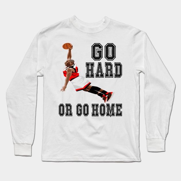 basketball go hard Long Sleeve T-Shirt by expressimpress